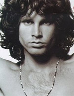   (Jim Morrison)